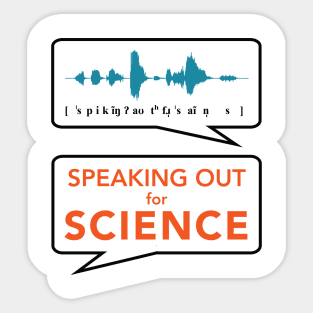 Speaking Out for Science 2 Sticker